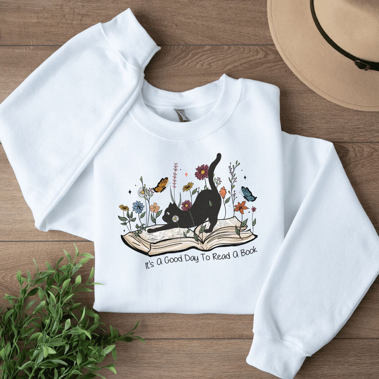 Good Day To Read A Book Sweatshirt