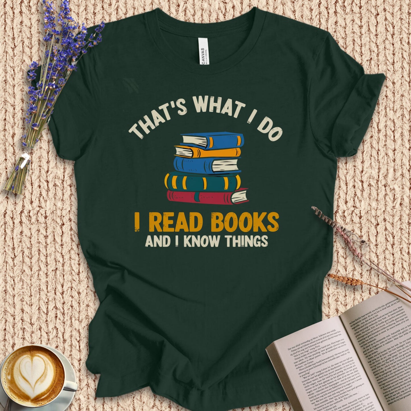 I Read Book And I Know Things Tee