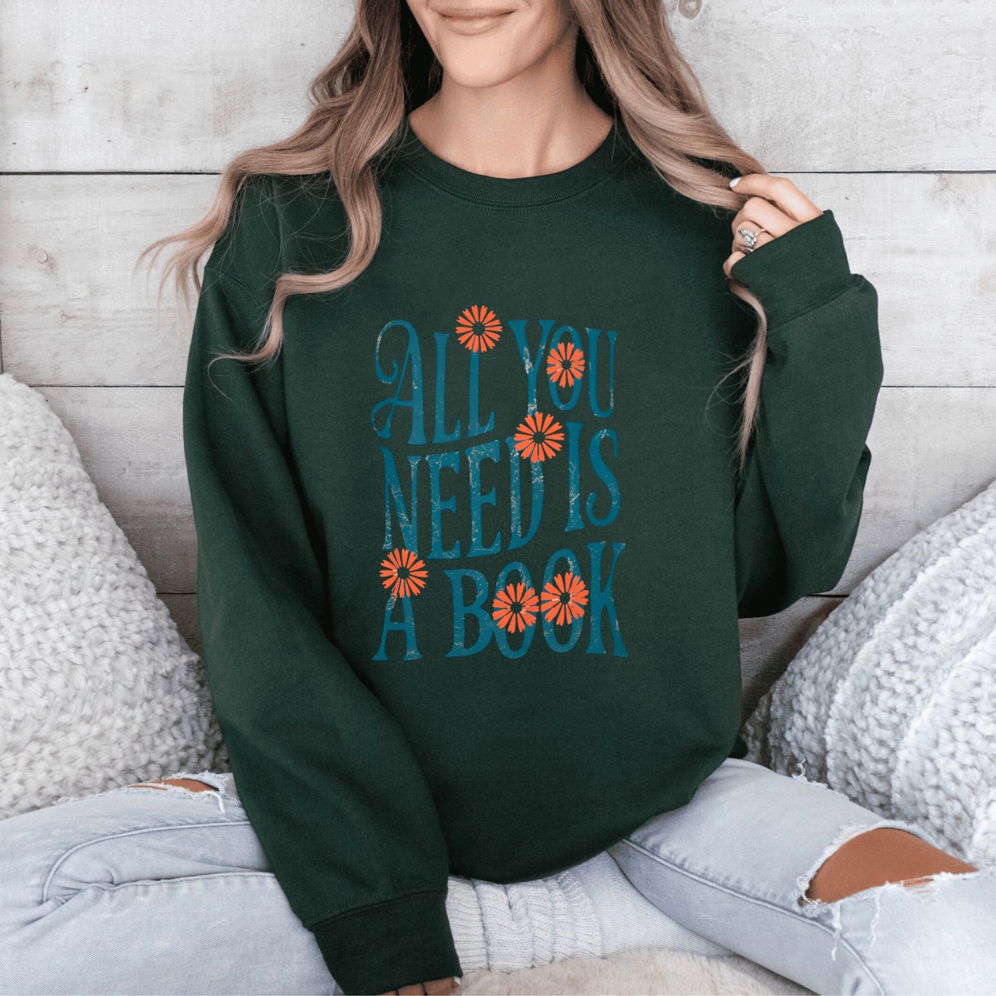 All You Need Is A Book Sweatshirt