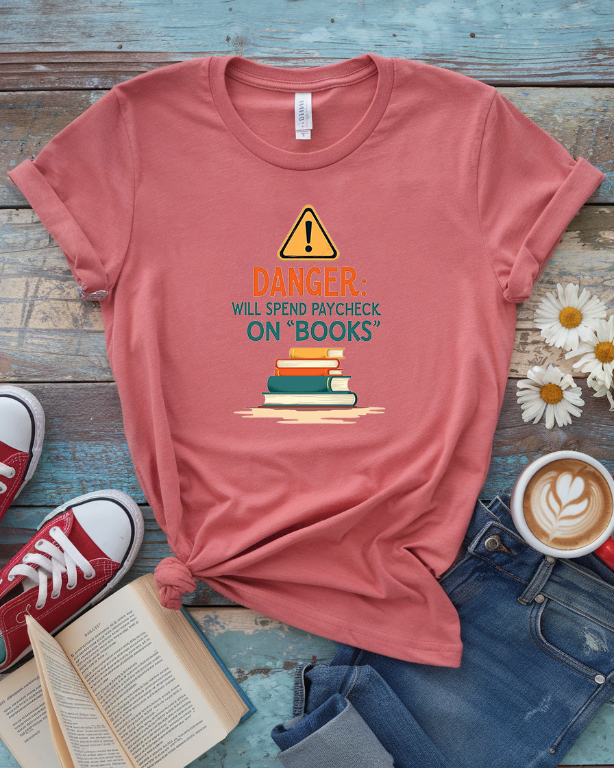 Spend Paycheck On Books Tee