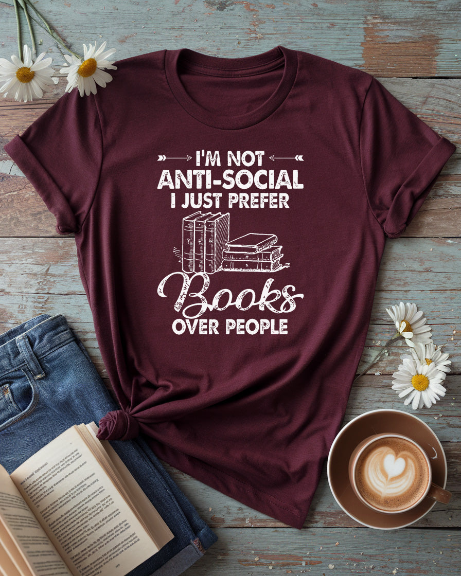 Books Over People Tee | Introvert Reader Gift