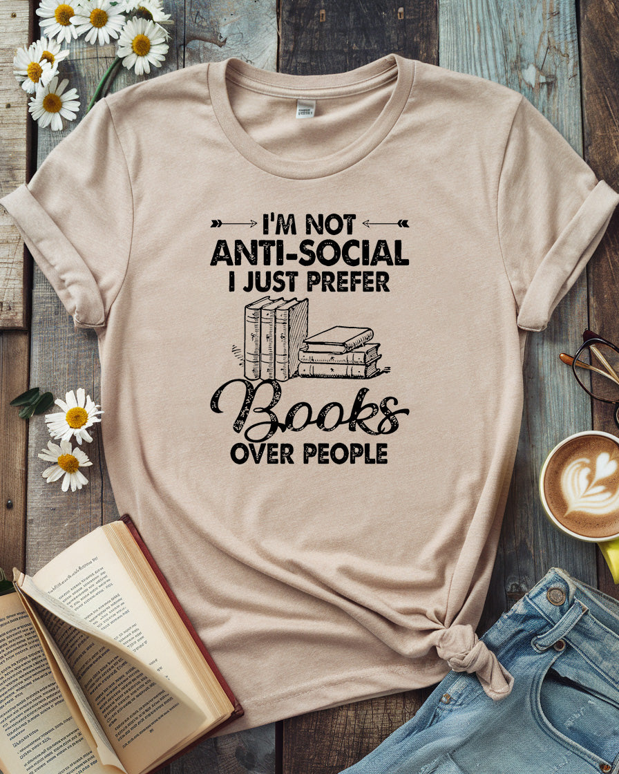 Books Over People Tee | Introvert Reader Gift