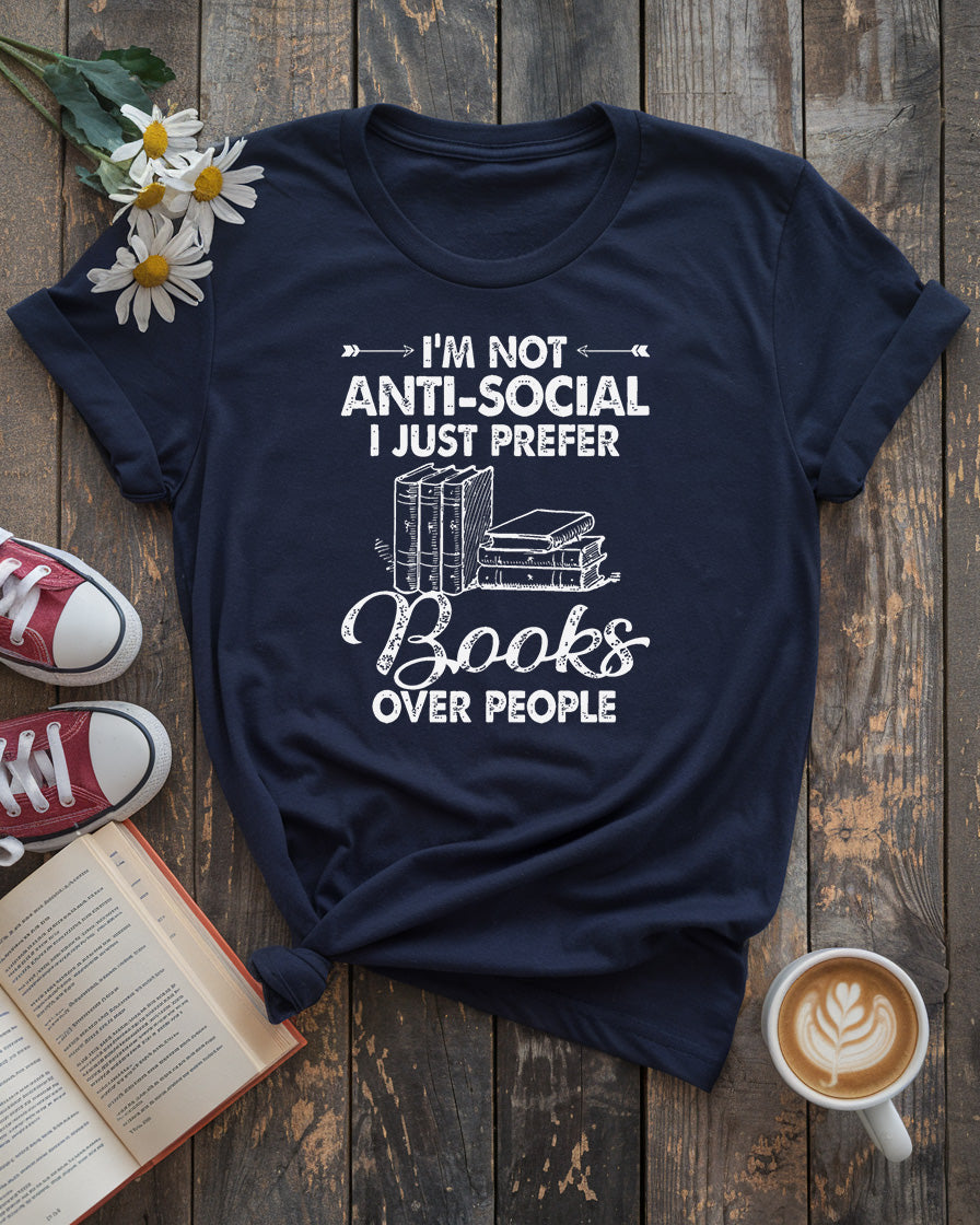 Books Over People Tee | Introvert Reader Gift