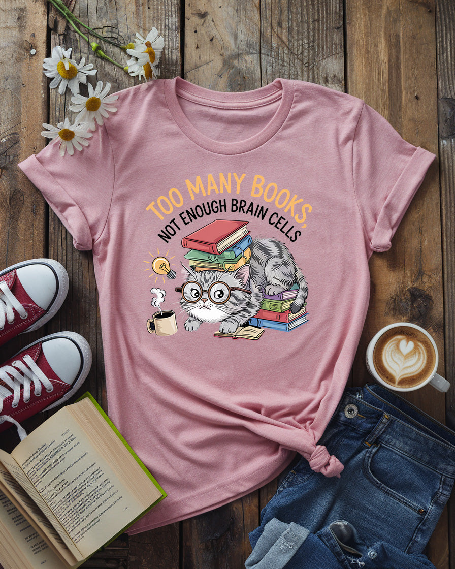 Too Many Books Tee, Premium Bella Cotton