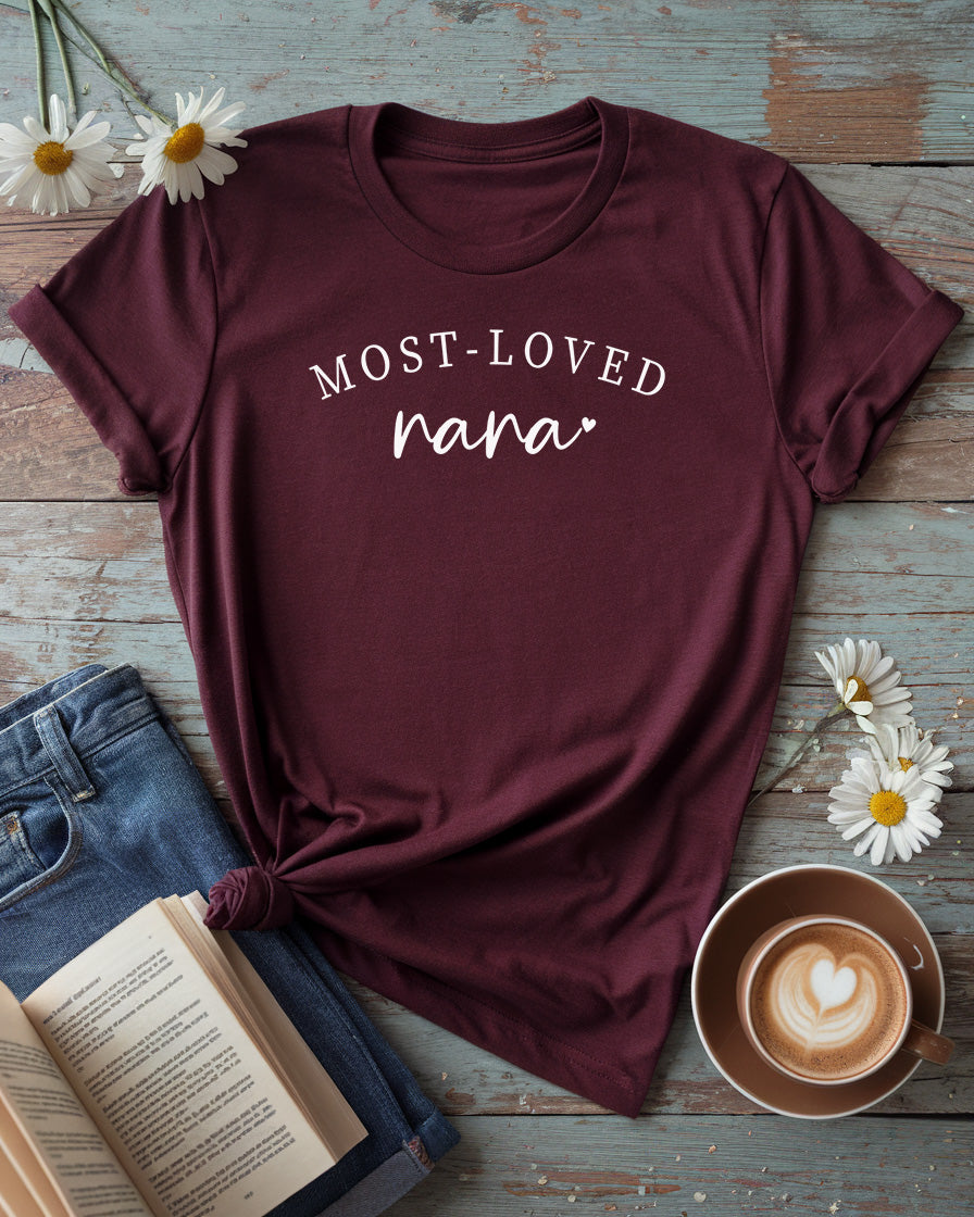 Most-Loved Nana Tee, Customizable Family Gift