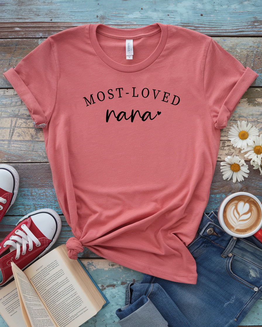 Most-Loved Nana Tee, Customizable Family Gift