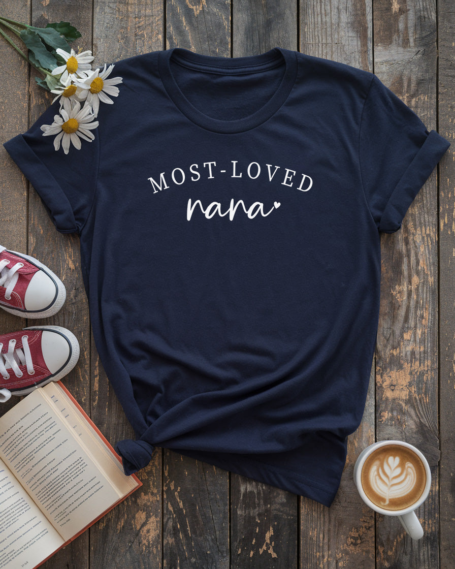 Most-Loved Nana Tee, Customizable Family Gift