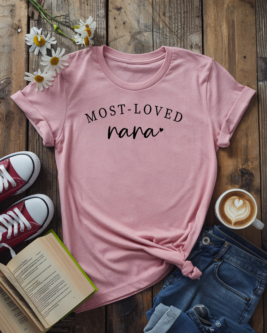 Most-Loved Nana Tee, Customizable Family Gift