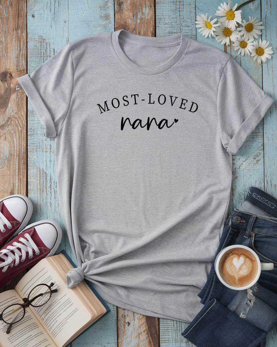 Most-Loved Nana Tee, Customizable Family Gift