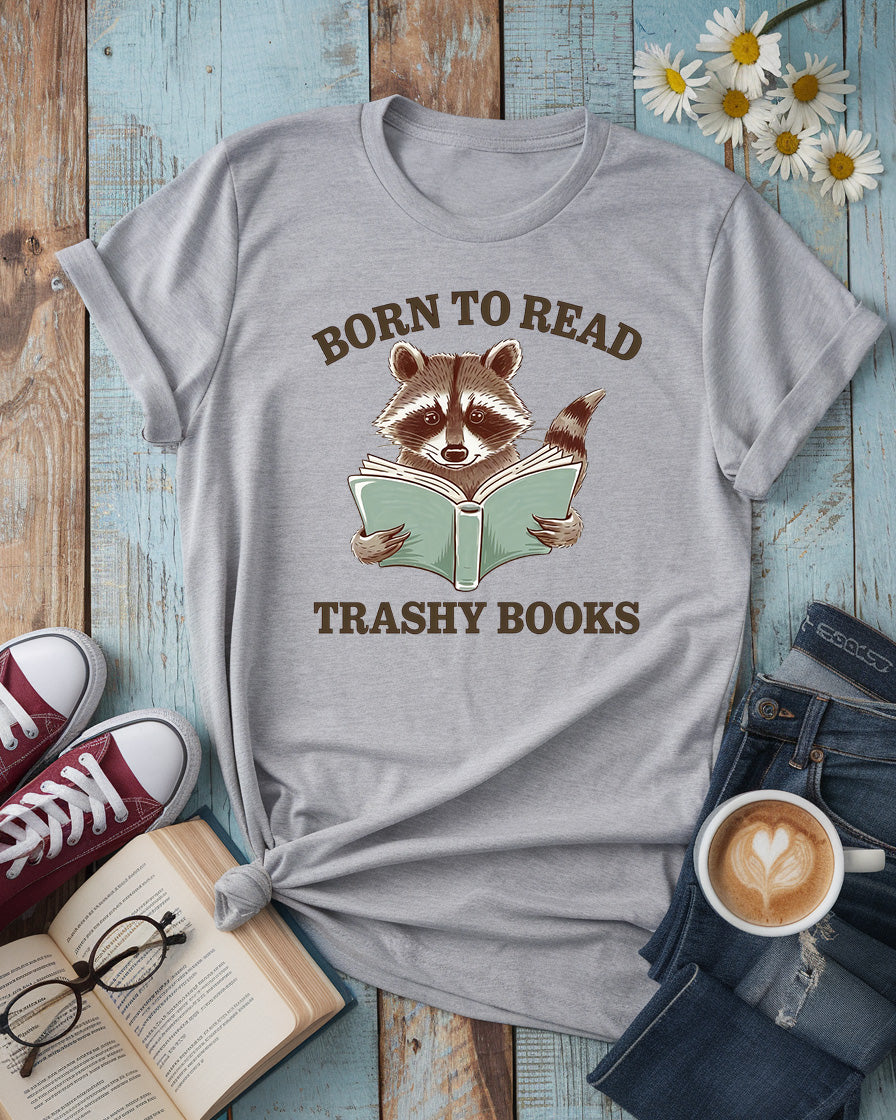 Born to Read Trashy Books Tee