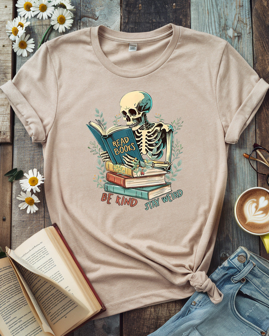 Read Books Be Kind Stay Weird Tee