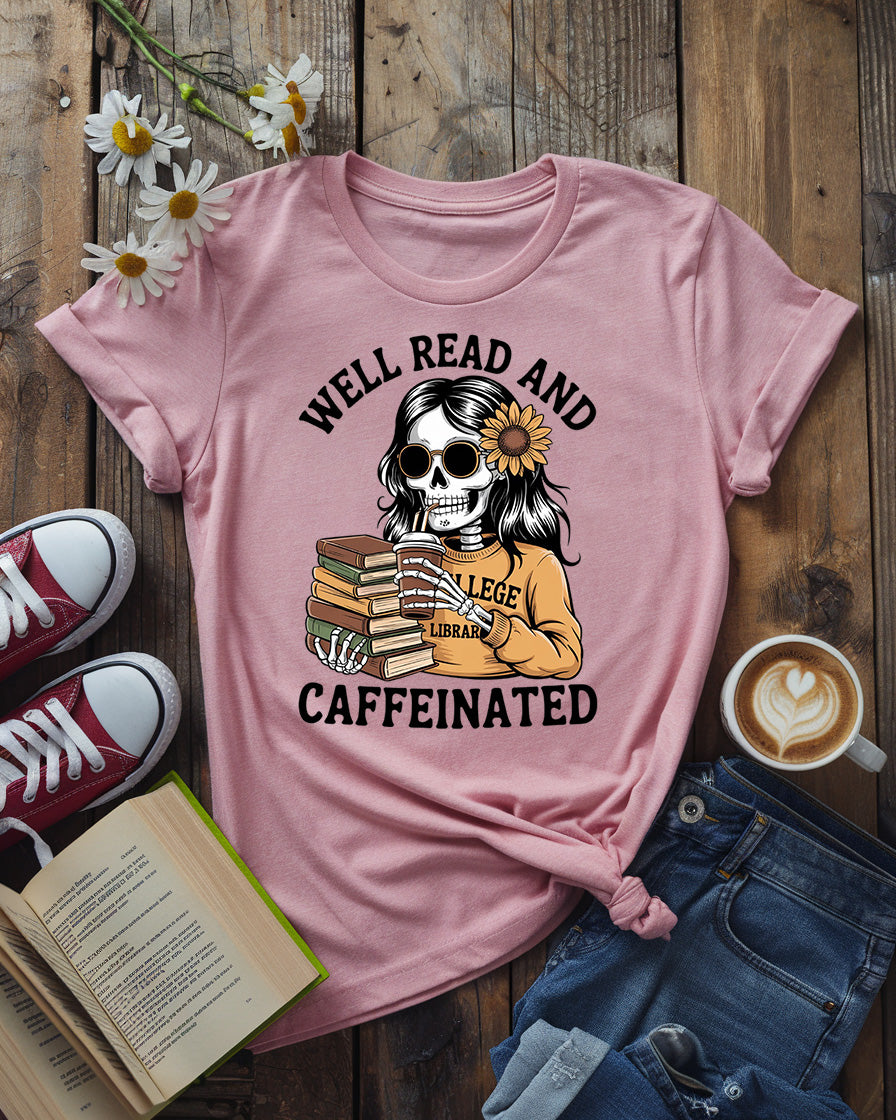 Well Read and Caffeinated Tee