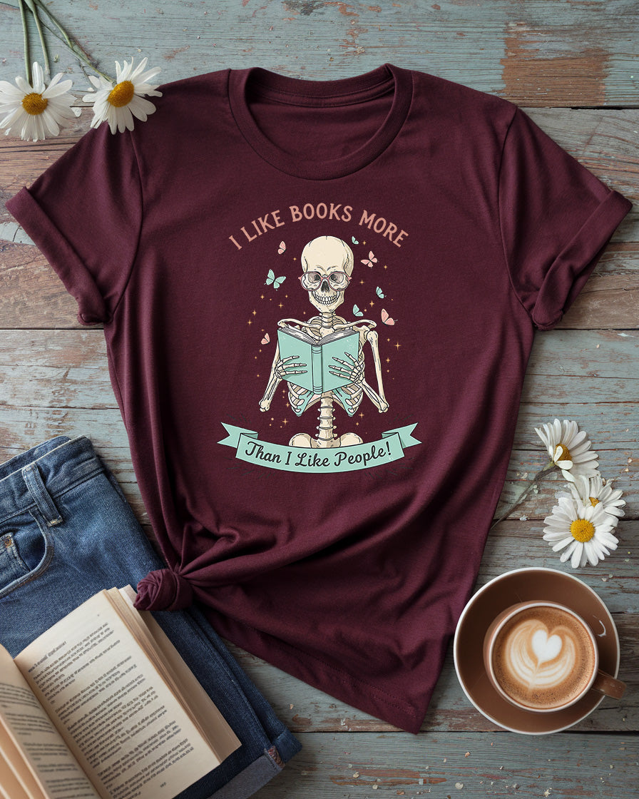 I Like Books More Than I Like People Tee