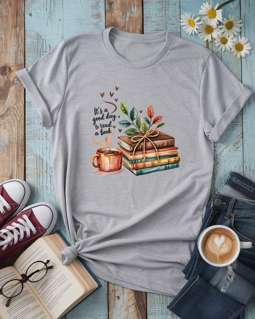 Good Day to Read a Book T-Shirt