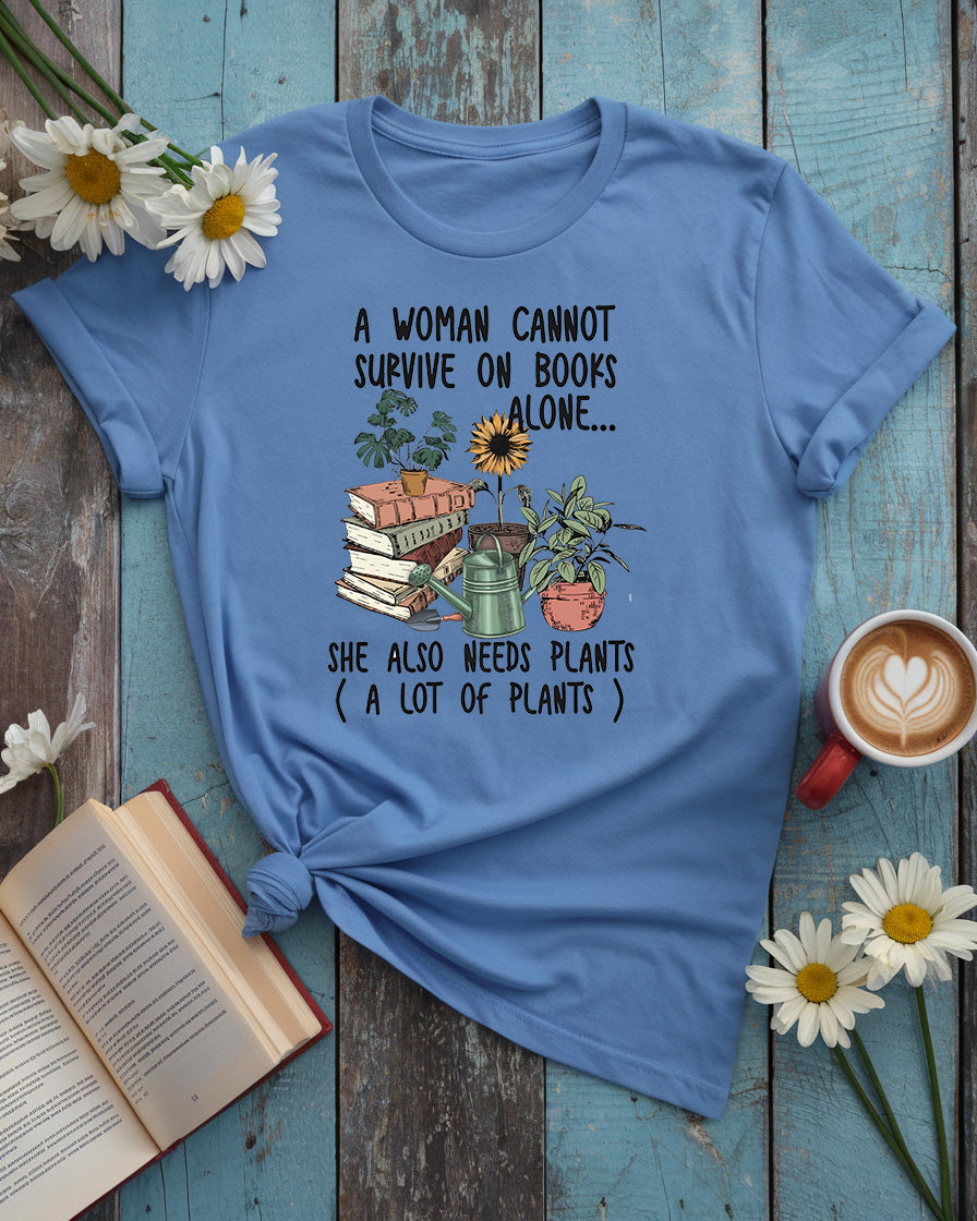 A Woman Cannot Survive on Books Alone Tee