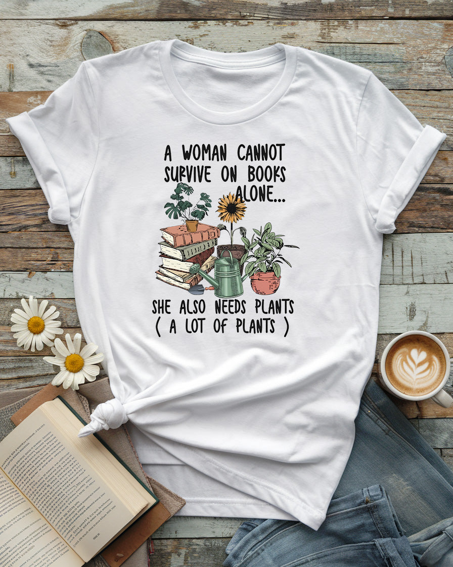 A Woman Cannot Survive on Books Alone Tee