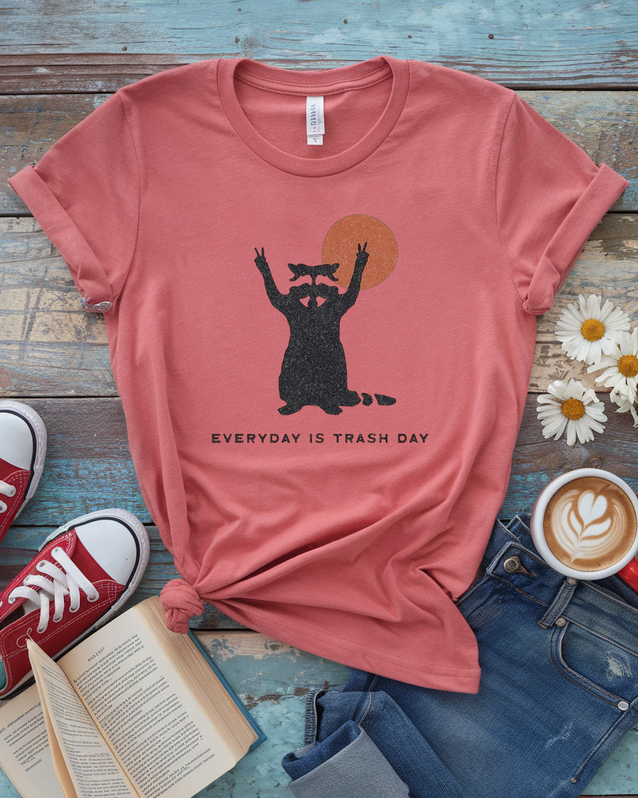 Everyday Is Trash Day Tee