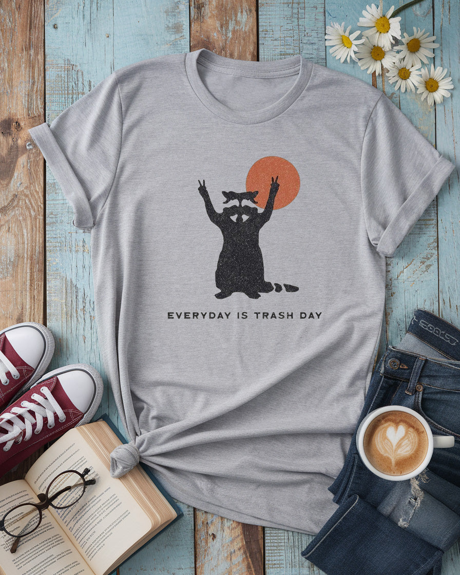 Everyday Is Trash Day Tee