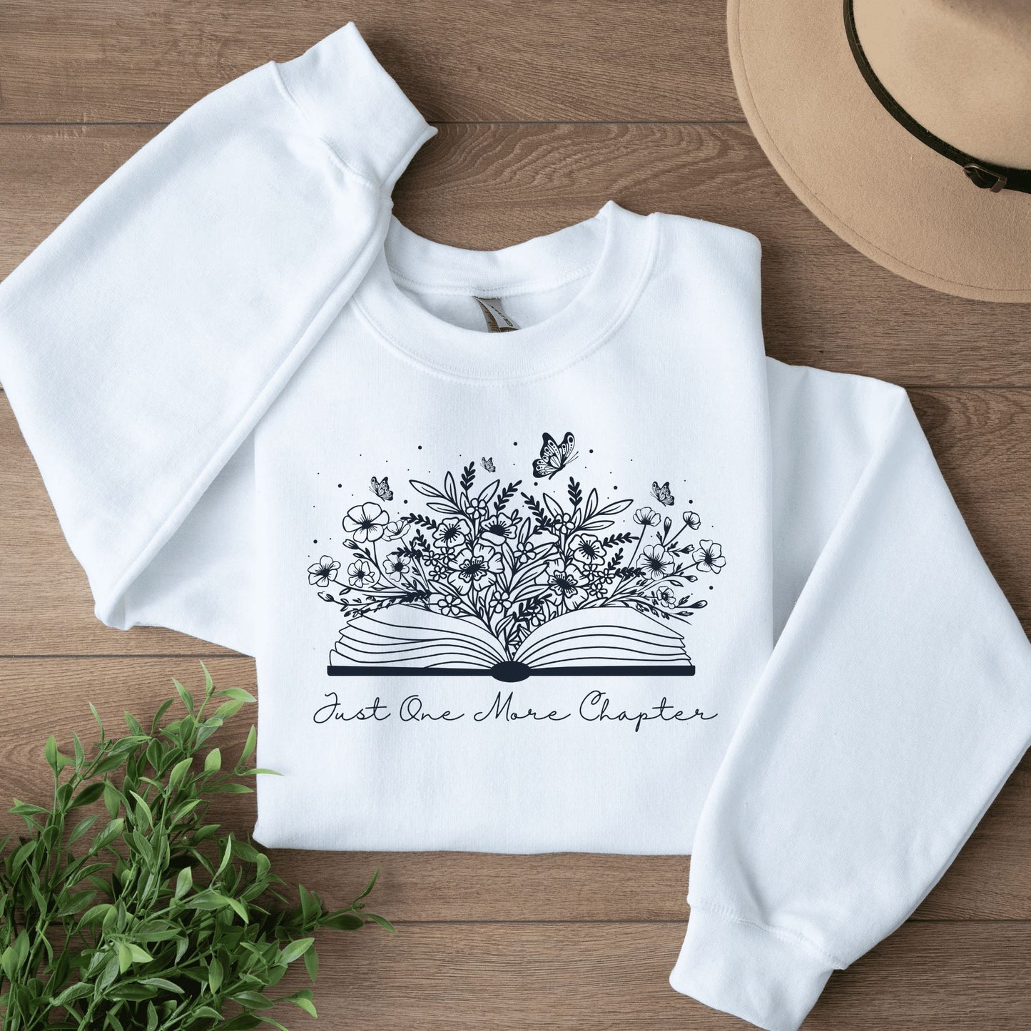 Just One More Chapter Sweatshirt