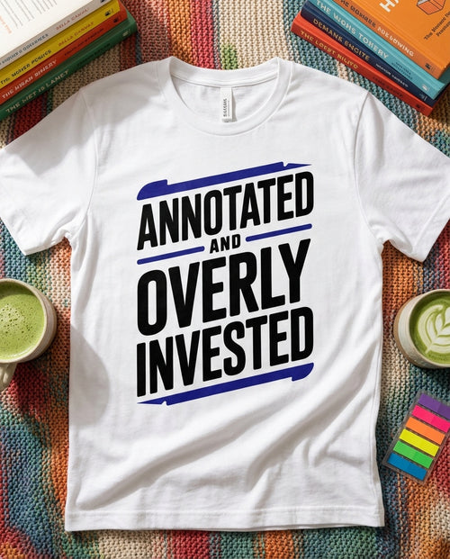 Annotated And Overly Invested BookTok t-shirt in Black - BookAddictHub