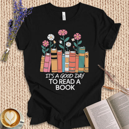Good Day To Read Book Tee