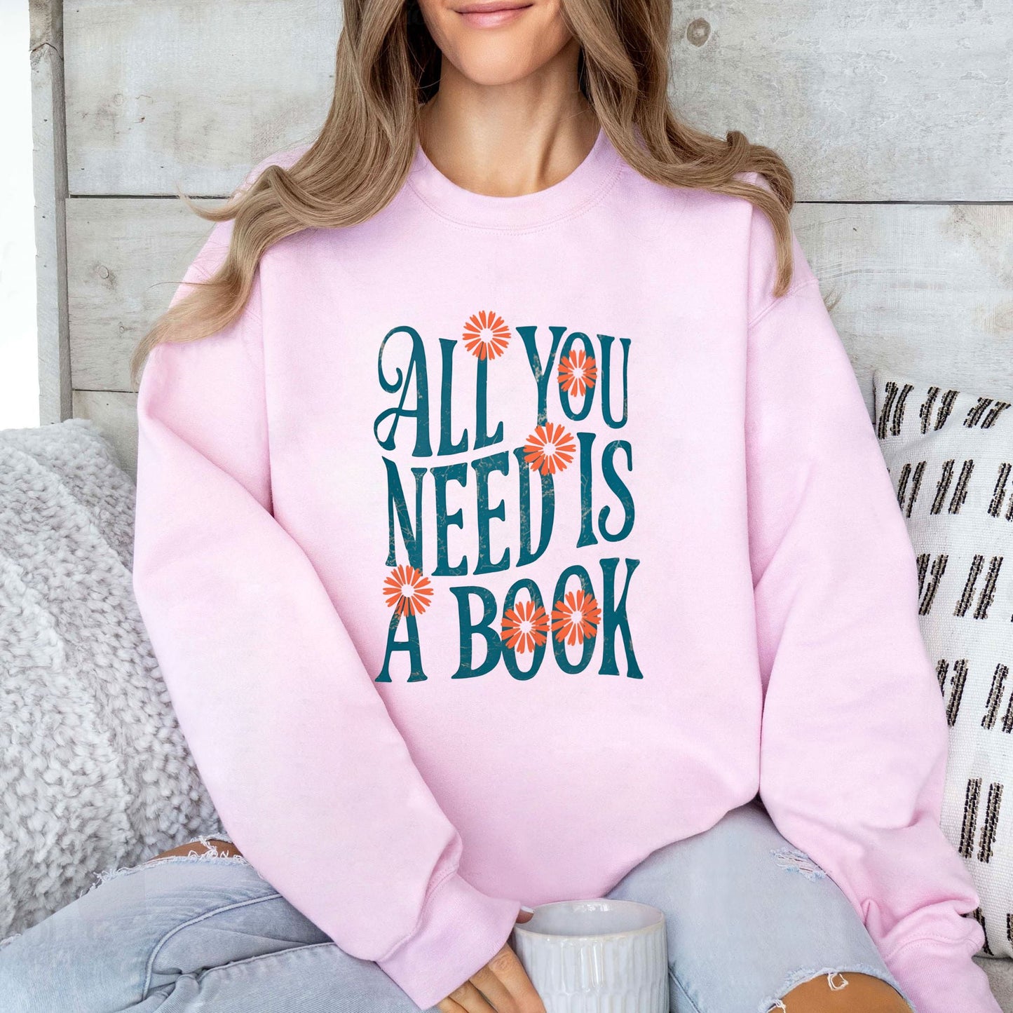 All You Need Is A Book Sweatshirt