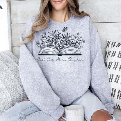 Just One More Chapter Sweatshirt