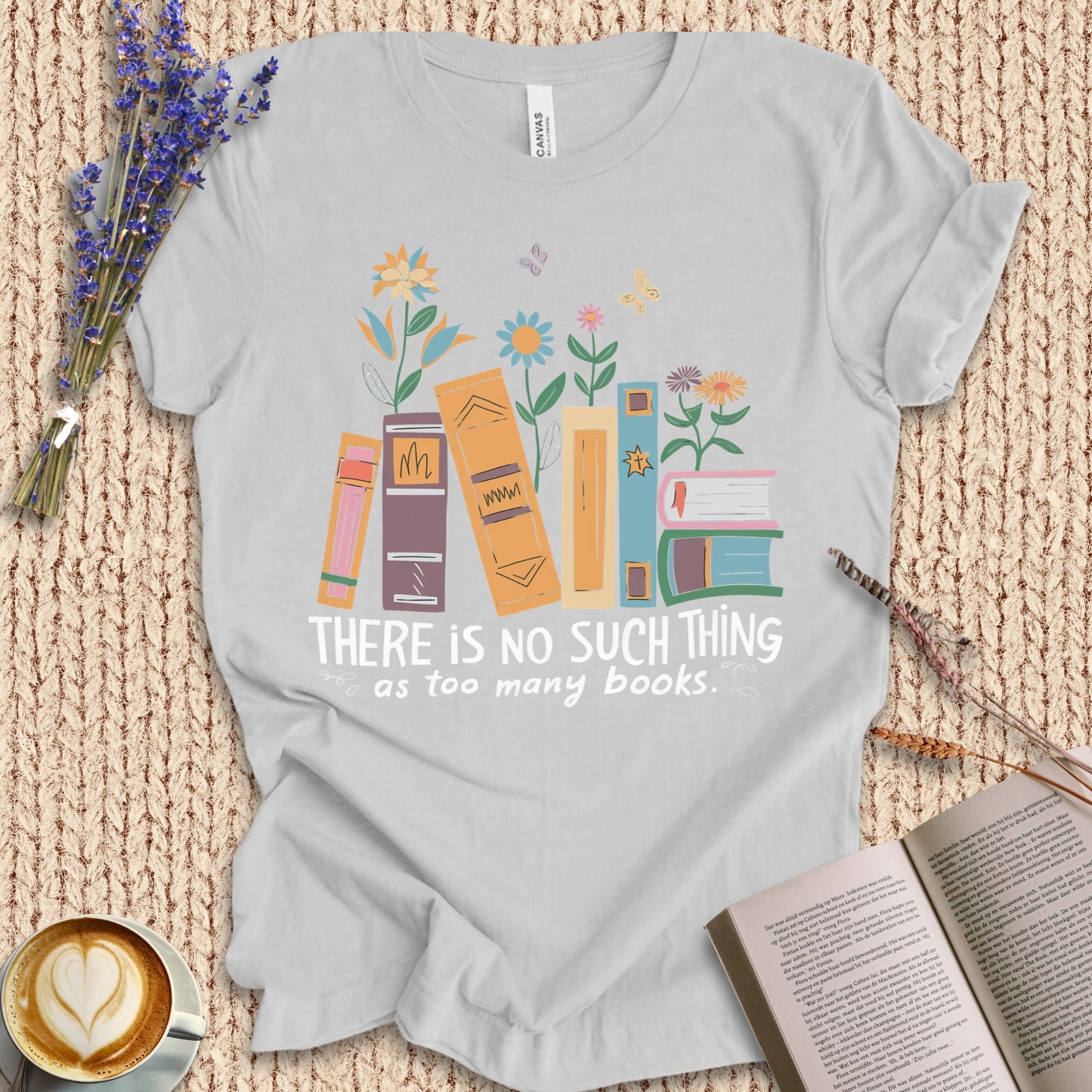 No Such Thing As Too Many Books Tee