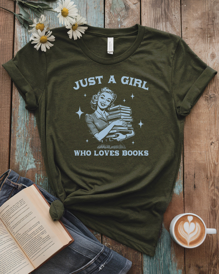 Just A Girl Loves Book Tee