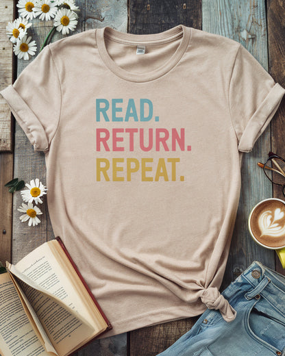 Read Return Repeat Books Tee