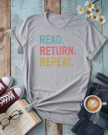 Read Return Repeat Books Tee