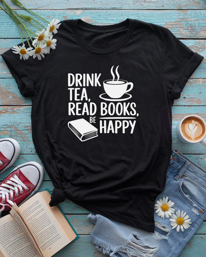 Read Books Be Happy Tee