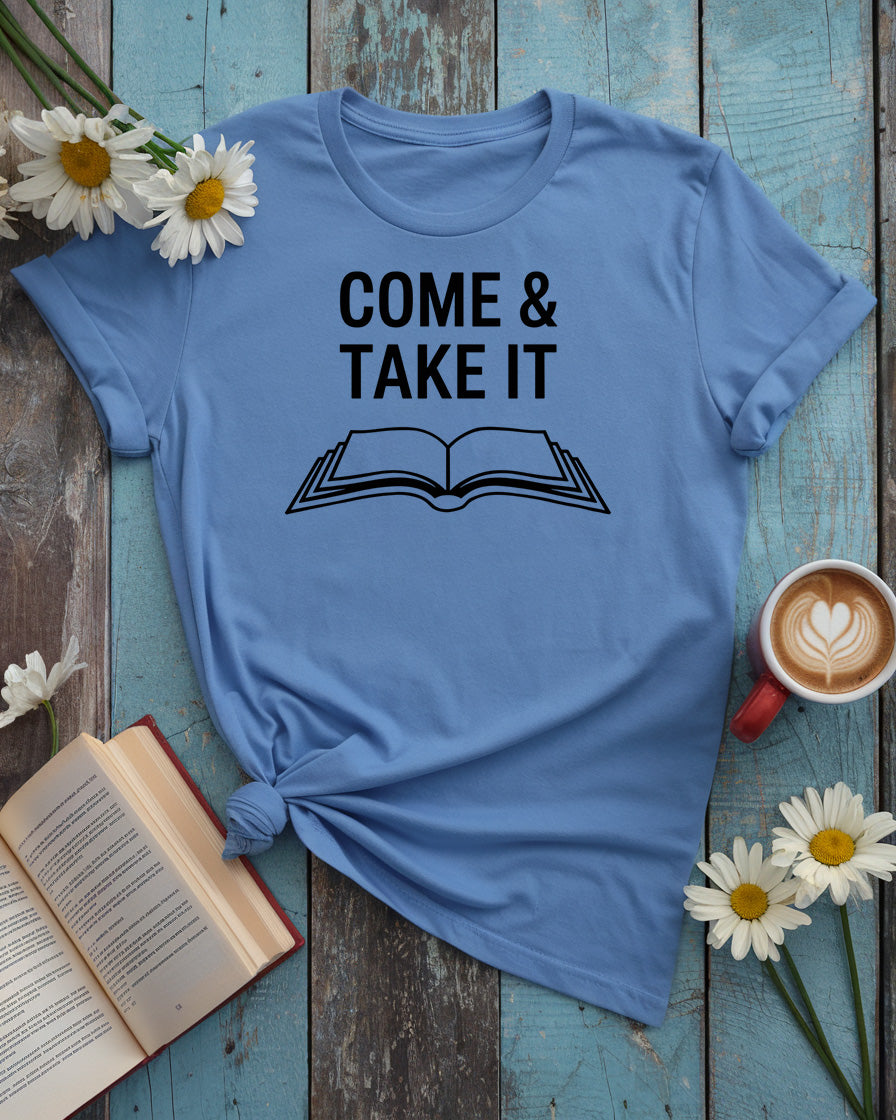 Come & Take It Tee