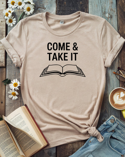 Come & Take It Tee