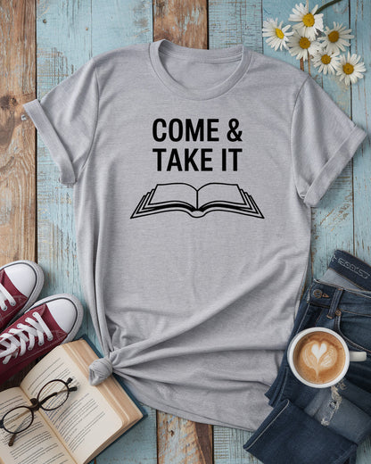 Come & Take It Tee