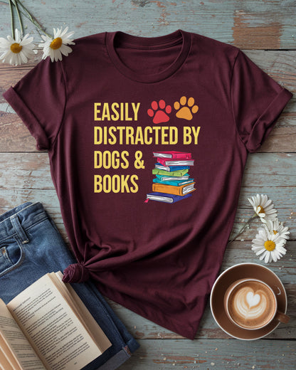 Distracted By Dogs & Books Tee