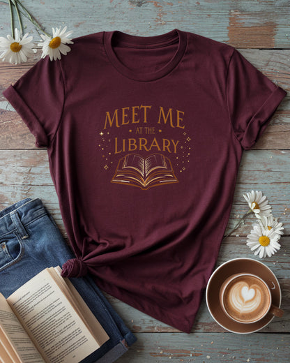 Meet Me At The Library T-Shirt