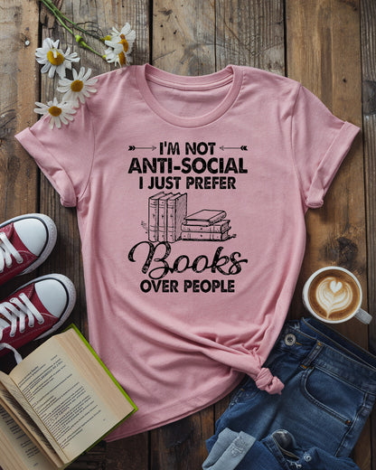 Books Over People Tee | Introvert Reader Gift