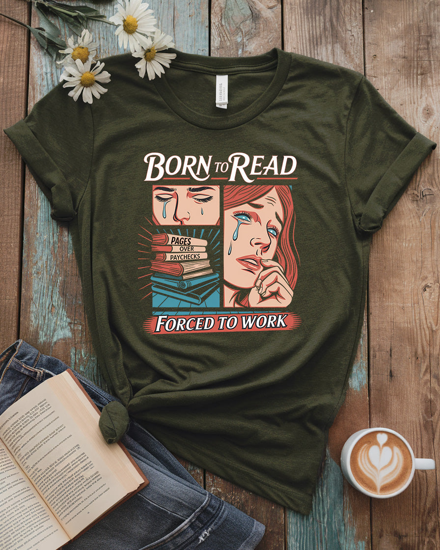 Born to Read Tee, Pages Over Paychecks