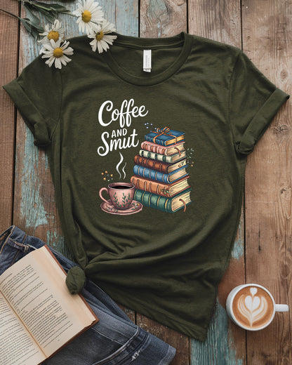 Coffee and Smut T-Shirt | Book Lover's Cozy Tee