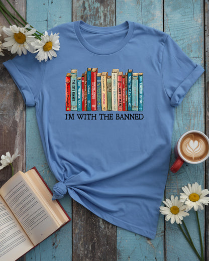 I'm With The Banned Tee, Celebrate Banned Books