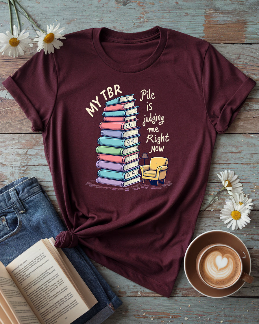 My TBR Pile Is Judging Me Tee, Premium Bella Cotton