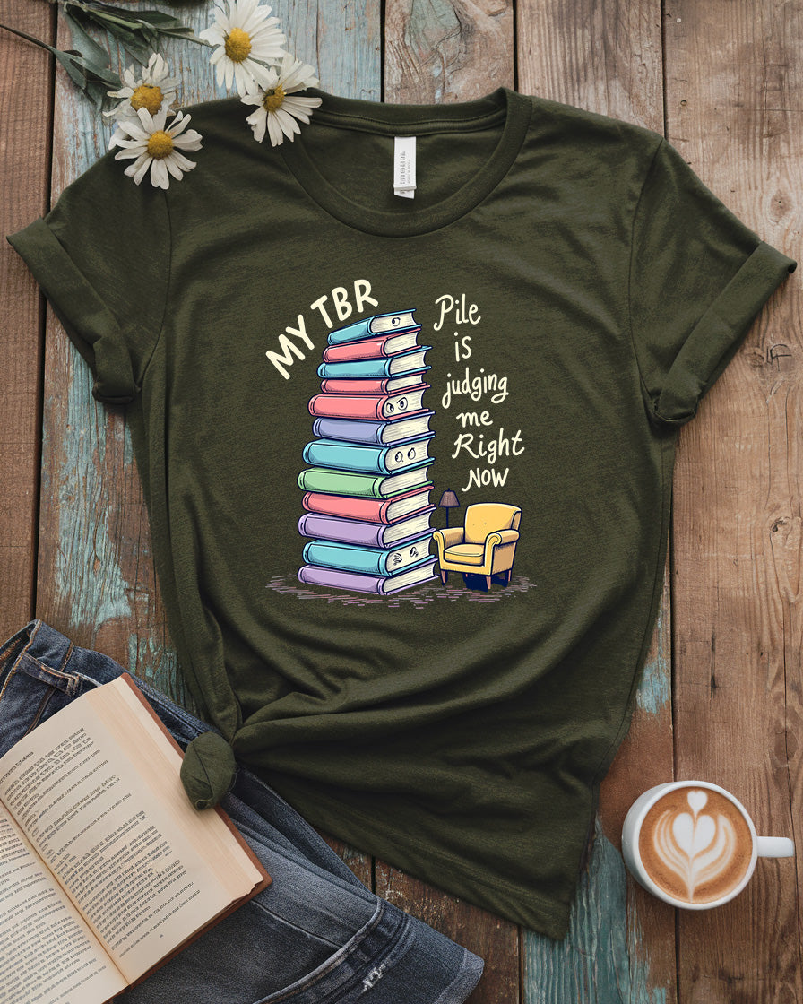 My TBR Pile Is Judging Me Tee, Premium Bella Cotton