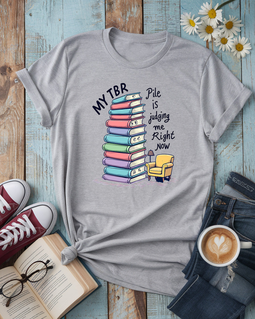 My TBR Pile Is Judging Me Tee, Premium Bella Cotton