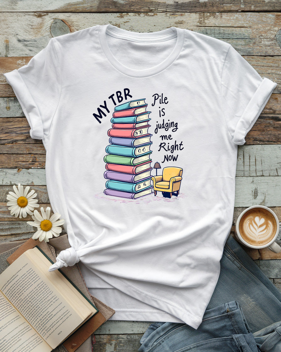 My TBR Pile Is Judging Me Tee, Premium Bella Cotton