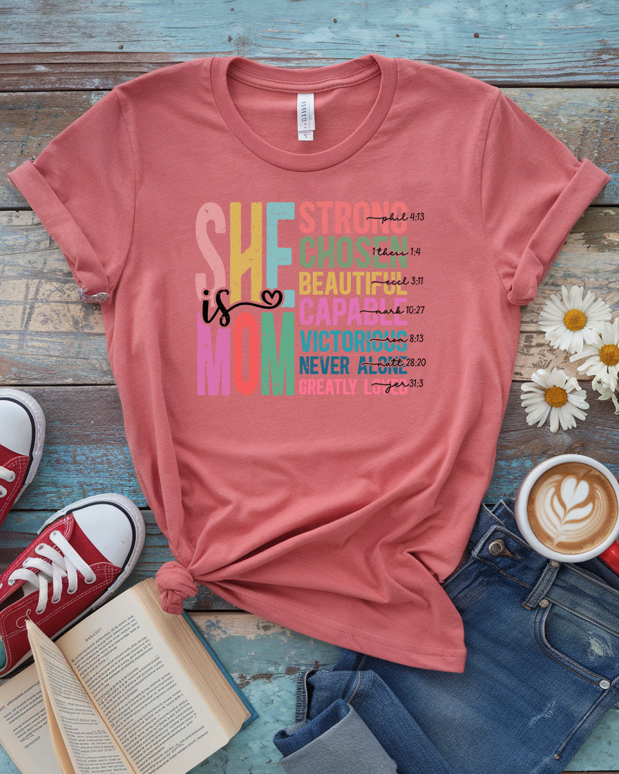 She Is Mom Tee, Mother’s Day Design