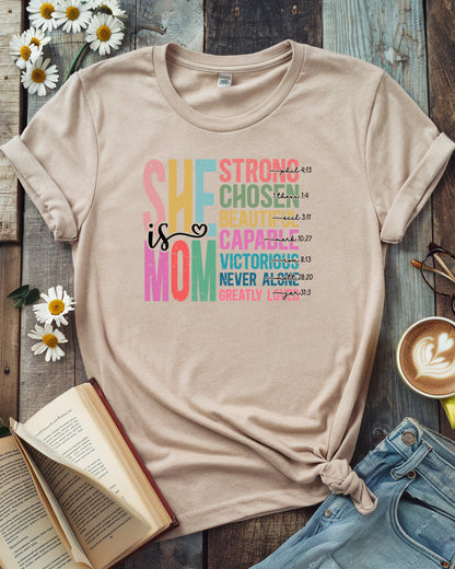 She Is Mom Tee, Mother’s Day Design