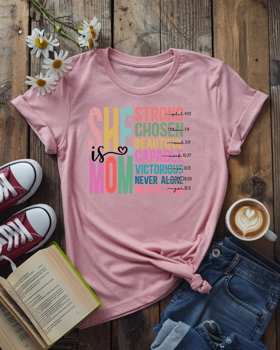 She Is Mom Tee, Mother’s Day Design