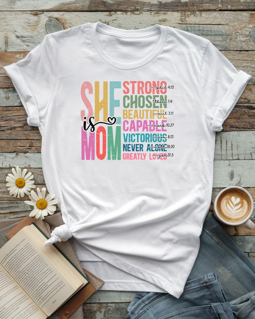 She Is Mom Tee, Mother’s Day Design