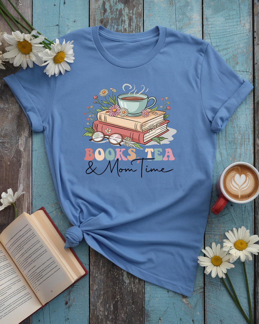 Books, Tea & Mom Time Tee
